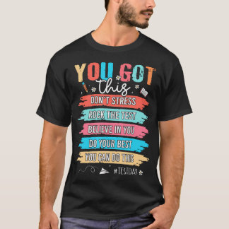 Camiseta Tú Puedes No Te Estreses Día Del Examen