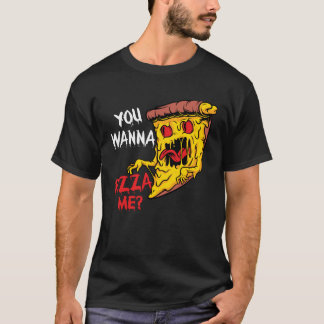 Camiseta Tú Quieres Pizza Mi Pizzería Hacedor de Pizza Chis