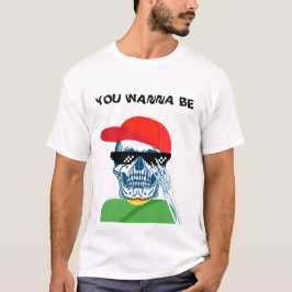 CAMISETA TU QUIERES SER