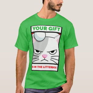 Camiseta Tu Regalo Está En La Litro Box Gracioso Gato Lover