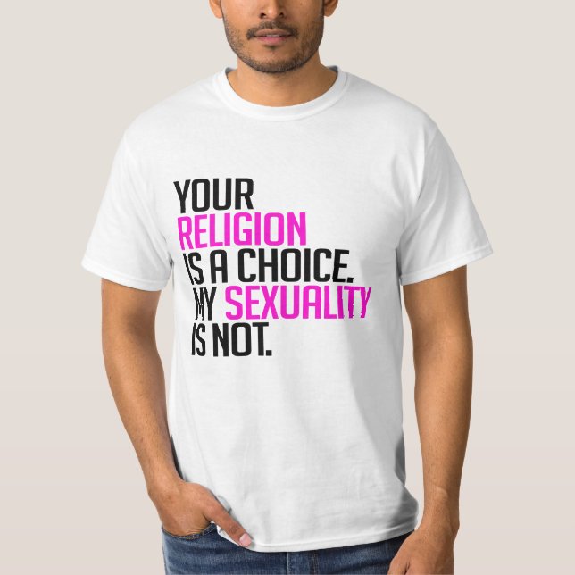 Camiseta Tu religión es una elección (Anverso)