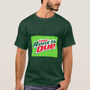 Camiseta ¡Tu renta es pagada! 💸