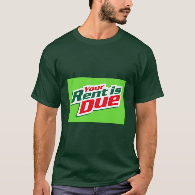Camiseta ¡Tu renta es pagada! 💸 (Anverso)