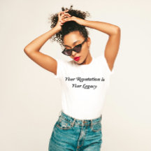 "Tu reputación es tu legado"