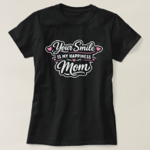 Tu Sonrisa Es Mi Felicidad Mamá Regalo del Día de 