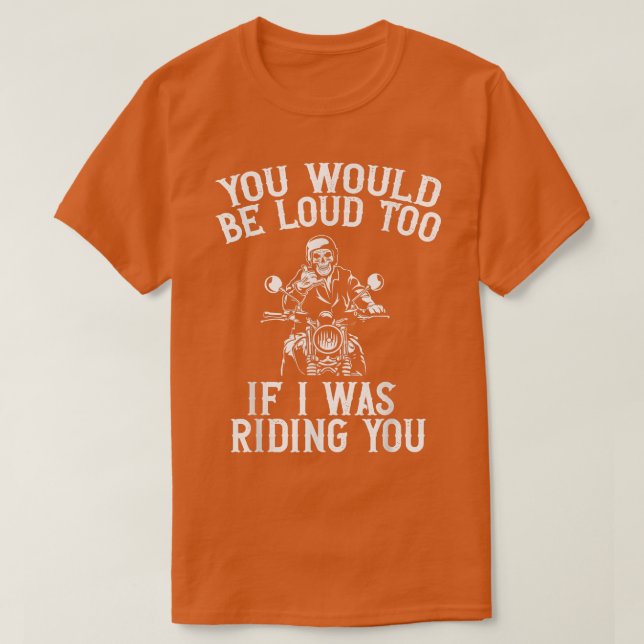 Camiseta Tú También Estarías En Voz Alta Si Te Estuviera Mo (Diseño del anverso)