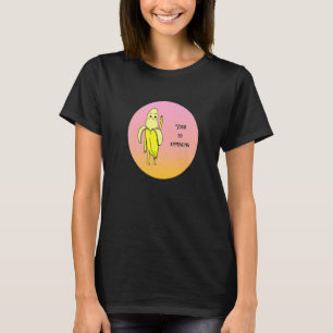 Camiseta Tu tan atractivo Chiste bananero son plátanos