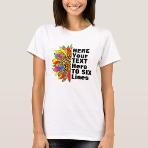 Camiseta Tu texto aquí - Cita Inspiradora de girasol