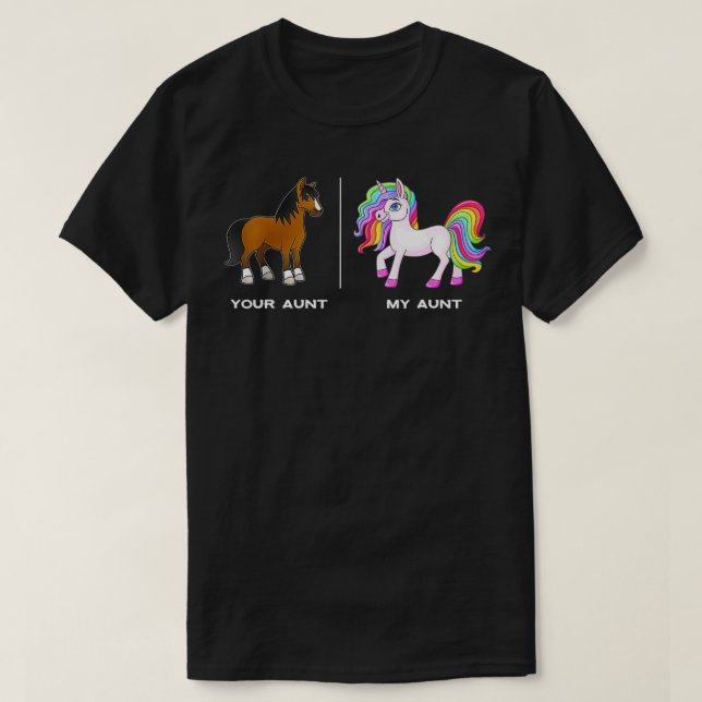 Camiseta Tu tía caballo, mi tía, Unicorn divertida (Diseño del anverso)