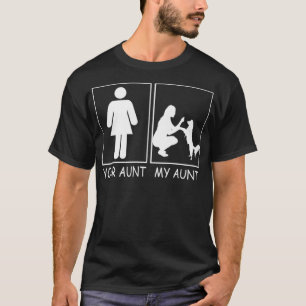 Camiseta Tu tía, mi tía, tía, tía, perro... gracioso te