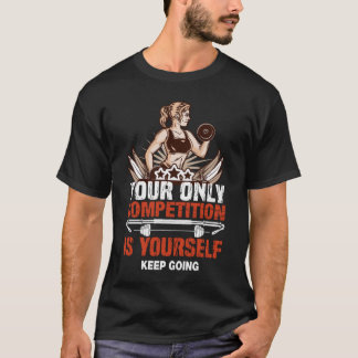 Camiseta Tu única competencia eres tú mismo