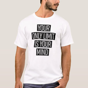 Camiseta Tu Único Límite Es Tu Mente