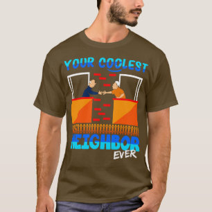 Camiseta Tu vecino más frío de la historia