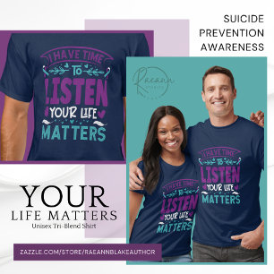Camiseta 'Tu Vida Importa' Conciencia para la Prevención de