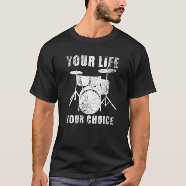 Camiseta Tu vida tu elección - Guay Drumming Drum Set (Anverso)
