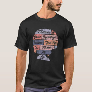Camiseta Tu Vida Vale La Psicología Afroamericana