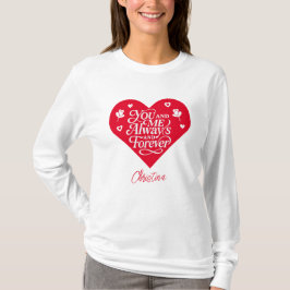 Camiseta Tú y Yo Siempre y Por Siempre Parejas San Valentín