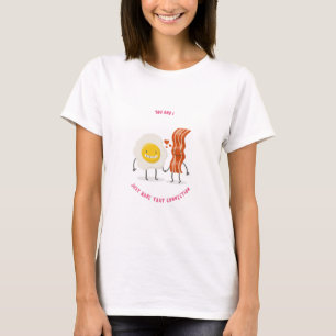 Camiseta Tú y yo solo esa conexión Huevos y tocino