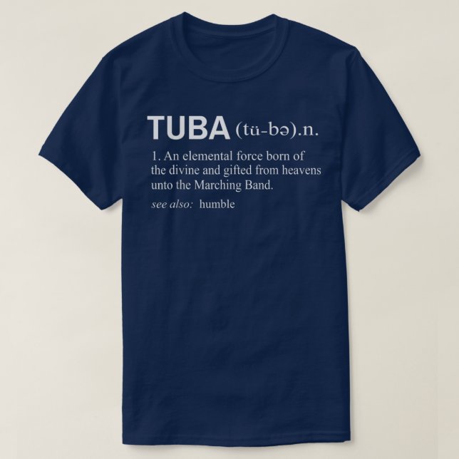 Camiseta Tuba Definition Music Instrument Marching Band  (Diseño del anverso)