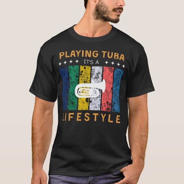 Camiseta Tuba es un estilo de vida gracioso tee (Anverso)
