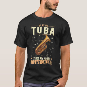 Camiseta Tuba Hobby Tuba Player