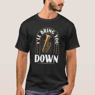 Camiseta Tuba Instrument Te Trae Por Contrabass Tuba Pl