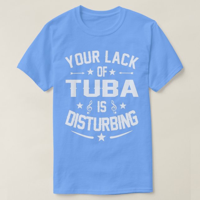 Camiseta Tuba Player perturbaba una cita graciosa (Diseño del anverso)