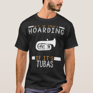 Camiseta Tuba Tunes: ¡No Es Alojamiento Si Son Tubas!