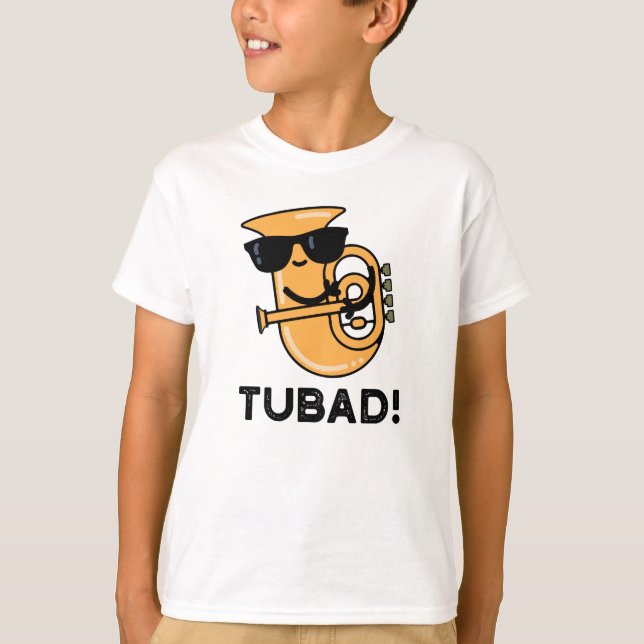 Camiseta Tubad Funny Music Tuba Pun (Anverso)