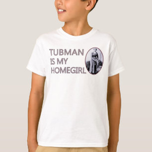 Camiseta Tubman es mi homegirl