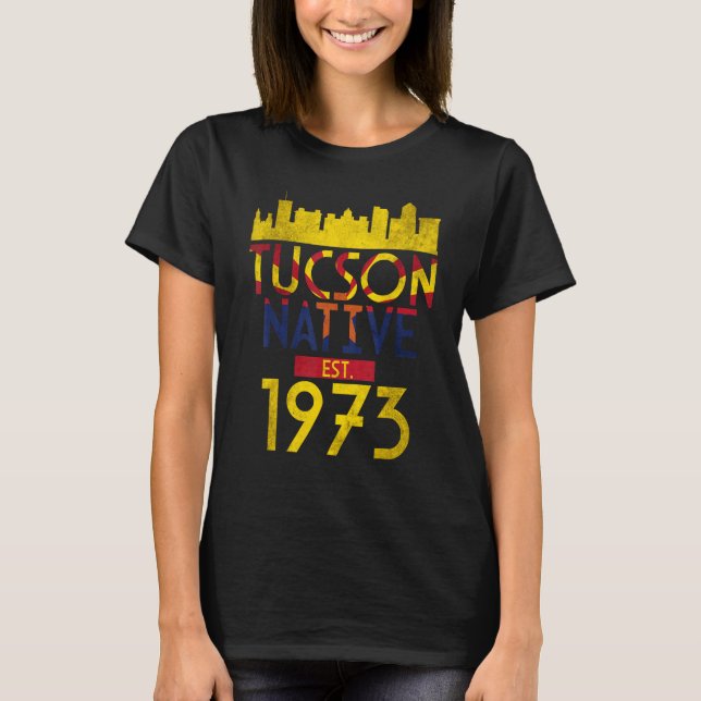 Camiseta Tucson Native Est 1973 1 (Anverso)