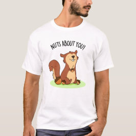 Camiseta Tuercas sobre ti divertida ardilla