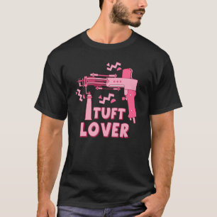 Camiseta Tuft Cufting Tufting Rufting