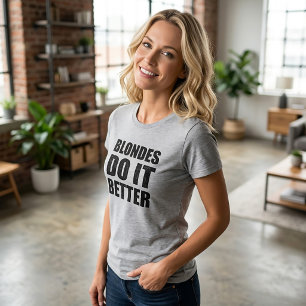Camiseta Tumblr Rubias Lo Hacen Mejor