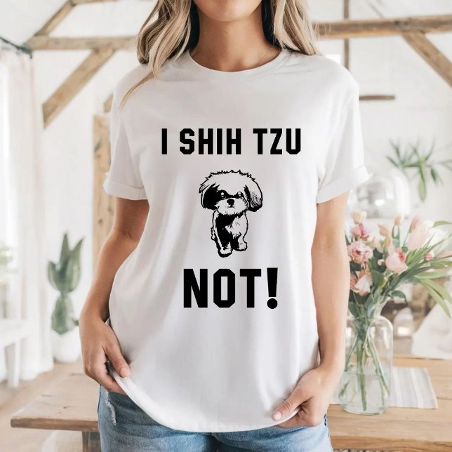 Camiseta Tumblr T-Shirt I Shih Tzu Not (Subido por el creador)