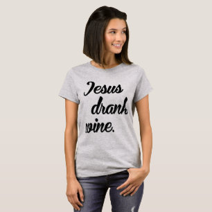 Camiseta Tumblr T-Shirt Jesus Bebe Vino