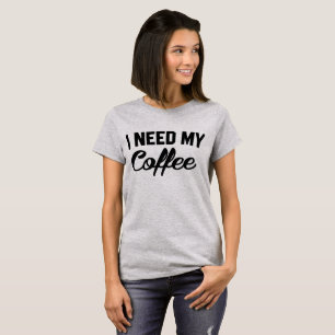 Camiseta Tumblr T-Shirt Necesito Mi Café
