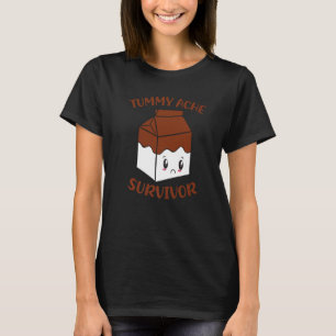 Camiseta Tummy Ache Survivor Chocolate Milk Lactose Intoler