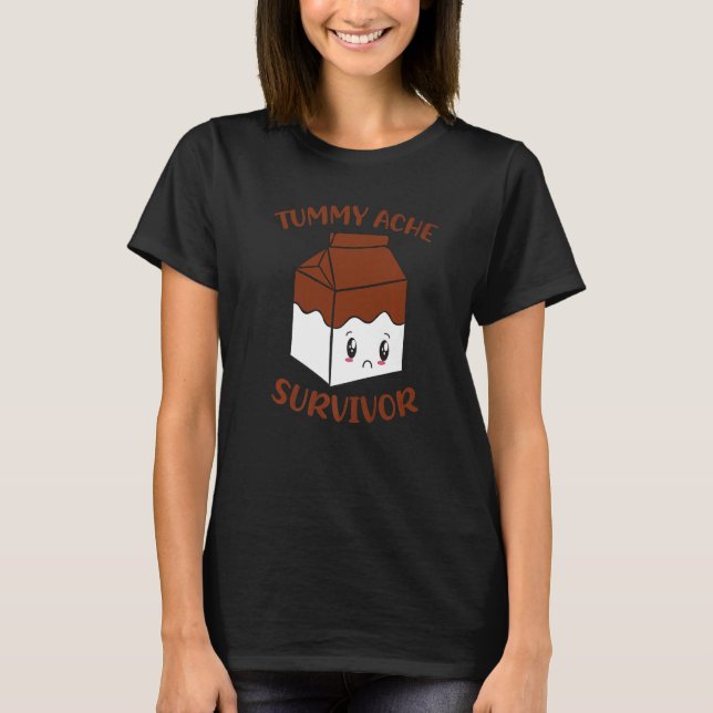 Camiseta Tummy Ache Survivor Chocolate Milk Lactose Intoler (Anverso)