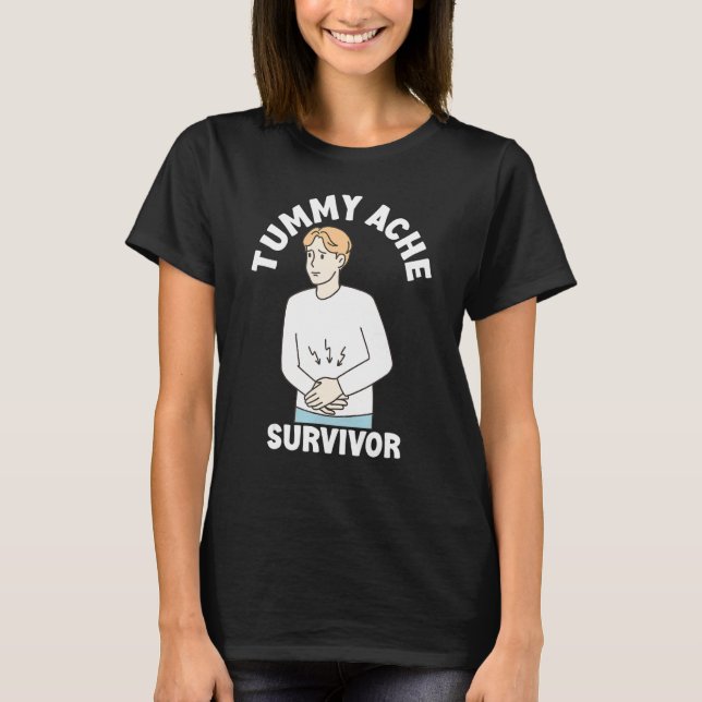 Camiseta Tummy Ache Survivor   Men Women Stomachache IBS   (Anverso)