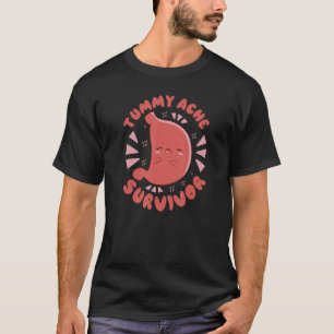 Camiseta TUMMY ACHE SURVIVOR Mi Estómago Duele Gracioso Mem