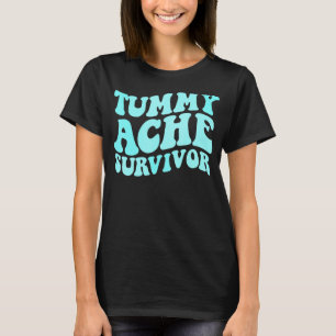 Camiseta Tummy Ache Survivor Stomachache Niños Tummy Ache