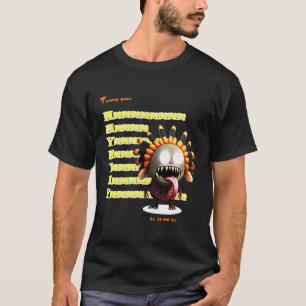 Camiseta Tummy muere de hambre por las tardes en la noche