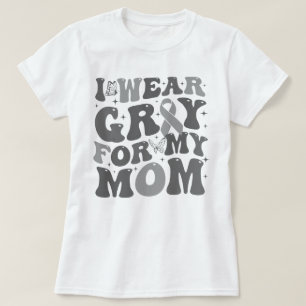 Camiseta Tumor De Cerebro Groovy Que Uso Gris Para Mi Mamá