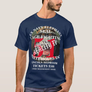 Camiseta Tump Ex Marinero Foca Elefante Lucha en Jaula Pend
