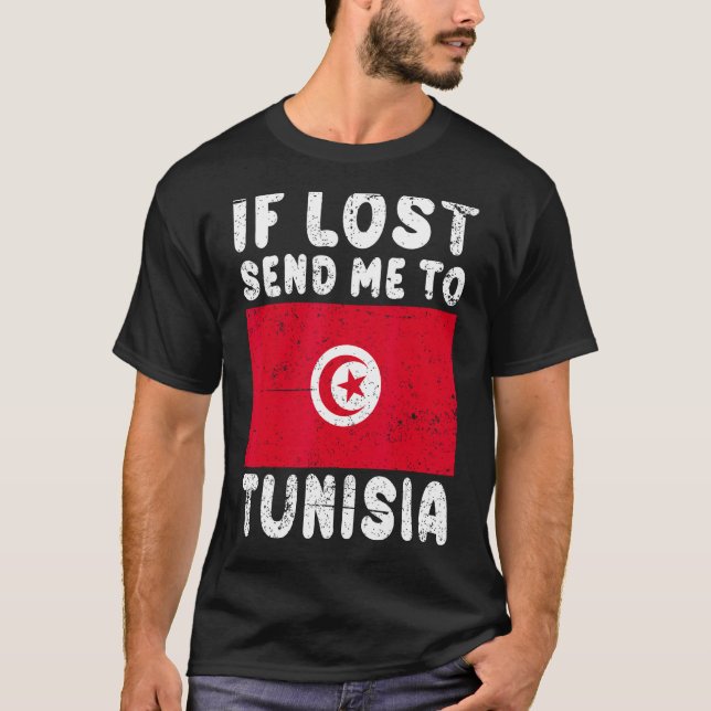 Camiseta Tunisia Flag Souvenir  If lost send me to Tunisia (Anverso)