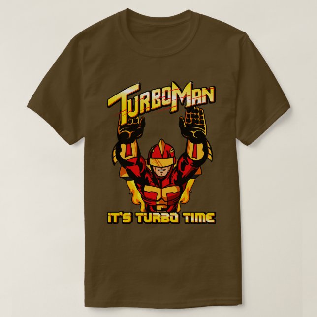 Camiseta Turbo Man es el tiempo Turbo (Diseño del anverso)