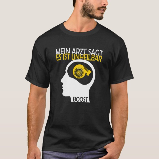 Camiseta Turbo Tuning Boost es un auto turbocompresor inmor (Anverso)