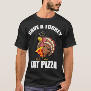 Camiseta Turco Acción de Gracias Comer Pizza Gracioso Vegan