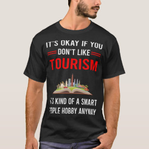 Camiseta Turismo de personas inteligentes